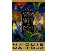 Arabian Nights and Days Naguib Mahfouz (Auteur)