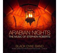 Arabian Nights - The Music of Stephen Roberts