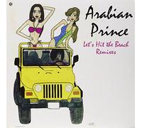 Arabian Prince - Let's Hit The Beach Remixes [Import]