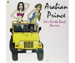 Arabian Prince - Let's Hit The Beach Remixes [Import]