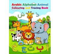 Arabic Alphabet Animal Colouring and Tracing Book