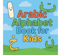 Arabic Alphabet Book for Kids: Fun Letters, Easy Learning!