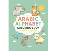 Arabic Alphabet Coloring-Book: Animal Edition