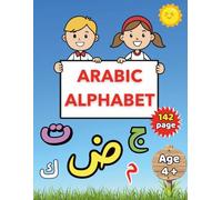 Arabic Alphabet for Kids: Arabic Alphabet Writing For Adults And Kids, Preschooler or KindergartnerTracing, Coloring, Matching for Preschool & Kindergarten