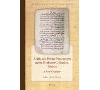 Arabic And Persian Manuscripts In The Birnbaum Collection, Toronto