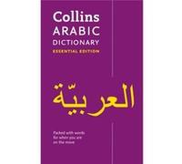 Arabic Essential Dictionary by Collins Dictionaries Inconnu (Auteur)