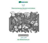 Arabic (In Arabic Script) - Österreichisches Deutsch Mit Artikeln, Visual Dictionary, Bw