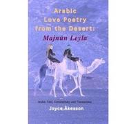 Arabic Love Poetry from the Desert - [Version Originale] Joyce Akesson (Auteur)