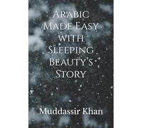 Arabic Made Easy with Sleeping Beauty’s Story