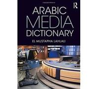 Arabic Media Dictionary - [Version Originale] Inconnu (Auteur)