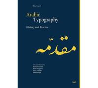 Arabic Typography History and Practice - Titus Nemeth - Niggli Verlag - relié - Beau livre