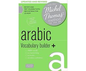 Arabic Vocabulary Builder+: with the Michel Thomas Method (Michael Thomas Method) by Jane Wightwick (2013-09-15)