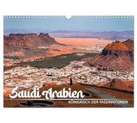 Arabie saoudite - le royaume de la fascination (Calendrier mural 2026 DIN A3 horizontal), CALVENDO calendrier mensuel