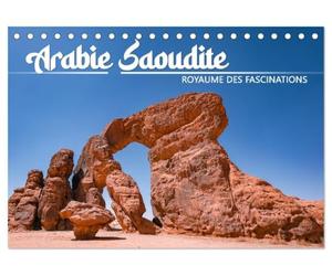 Arabie Saoudite - Royaume des fascinations (Calendrier de bureau 2027 DIN A5 vertical), CALVENDO calendrier mensuel: Dans un pays d'une beauté et d'une fascination inattendues et encore inexplorées.
