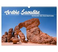 Arabie Saoudite - Royaume des fascinations (Calendrier mural 2026 DIN A3 horizontal), CALVENDO calendrier mensuel