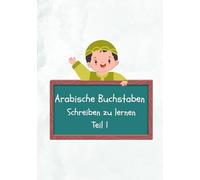 Arabische Buchstaben Schreiben zu lernen Teil 1