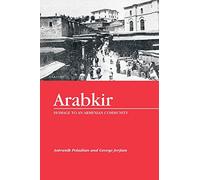 Arabkir: Homage to an Armenian Community