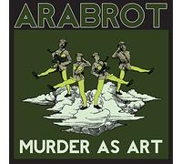 Arabrot - Murder As Art Ep