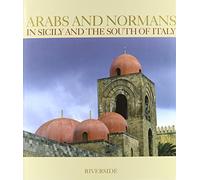 Arabs and Normans in Sicily and the South of Italy