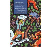 Arabs and the Art of Storytelling: A Strange Familiarity