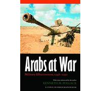 Arabs At War: Military Effectiveness, 1948-1991