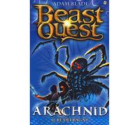 Arachnid. Il re dei ragni. Beast Quest (Vol. 11)