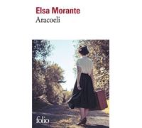 Aracoeli - Elsa Morante - Gallimard - Poche - Roman