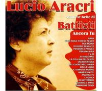 Aracri Lucio - Canta Le Belle Di Battisti