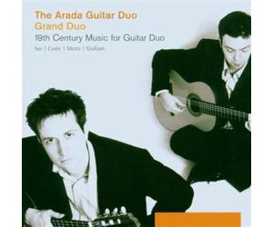 Arada Guitar Duo - Grand Duo: 19th Century Music for Guitar Duo