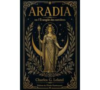 Aradia ou l’Évangile des sorcières