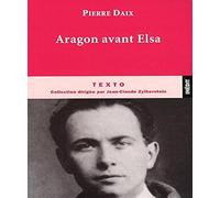 Aragon avant Elsa