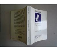 Aragon. La Memoire Et L'Exces