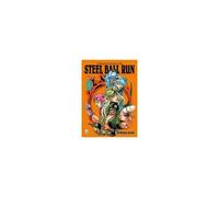 Araki, H: Steel Ball Run. Le Bizzarre Avventure Di Jojo