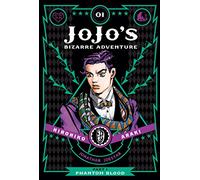 Araki, Hirohiko – JoJo's Bizarre Adventure: Phantom Blood – Vol. 1 – HC