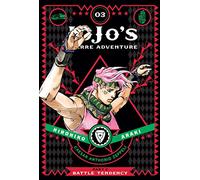 Araki, Hirohiko – JoJo's Bizarre Adventure : Partie 2 – Battle Tendency Volume 3