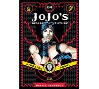 Araki, Hirohiko - JoJo's Bizarre Adventure: Part 2--Battle Tendency Volume 4