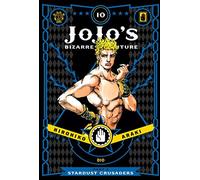 Hirohiko Araki – JoJo's Bizarre Adventure : Partie 3 Stardust Crusaders – Tome 10