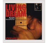 Aram Moosakhanian - Living Dream (Aprogh Yeraz)