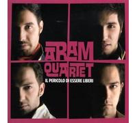 Aram Quartet - Il Pericolo Di Essere Liberi [Import]