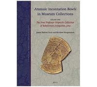 Aramaic Incantation Bowls In Museum Collections