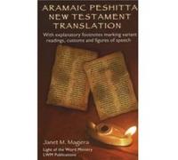 Aramaic Peshitta New Testament Translation by Janet M. Magiera Janet M. Magiera (Auteur)