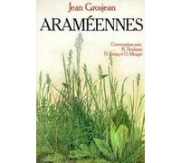 Araméennes : Conversations avec Roland Bouheret, Dominique Bourg, Olivier Mongin