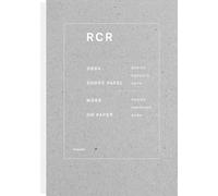 Aranda, Rafael - RCR: Obra Sobrre Papel / Works on Paper: Series - Esbozos - Obra / Series - Sketches - Works