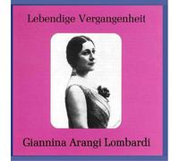 Arangi-Lombardi, Giannina - Arias-Donizetti/Verdi/Puccini