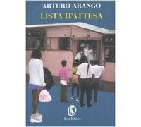 Arango Arturo - Lista D'attesa [Import]