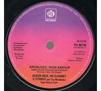 Aranjuez, Mon Amour - Acker Bilk His Clarinet And Strings 7" 45