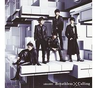 Arashi - Calling/Breathless