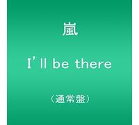 Arashi - I'll Be There [Import]