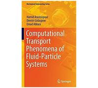 Arastoopour, H: Computational Transport Phenomena (Ctp)