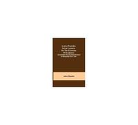 Aratra Pentelici, Seven Lectures On The Elements Of Sculpture ; Given Before The University Of Oxford In Michaelmas Term, 1870